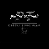 suara asli - putune saminah