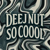 DeeJazy NUT so CooL