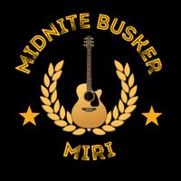 original sound - Midnite Busker Miri