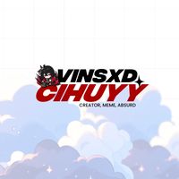 vinscihuyy