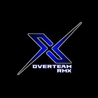 suara asli - X OVERTEAM RMX