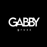 เสียงต้นฉบับ - GABBY-gruzz