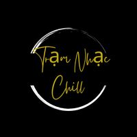 nhạc nền - Trạm Nhạc Chill 🎶