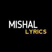lyrics_mishal2
