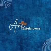 anacastelalovers4