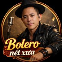 âm thanh gốc - Bolero Nét xưa