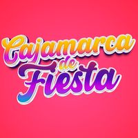 sonido original - Cajamarca de Fiesta