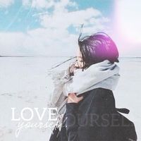 nhạc nền - Love Yourself.
