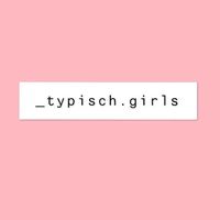 _typisch.girls