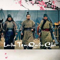 nhạc nền - Luận Tam Quốc