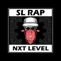 original sound - Sl Rap - Nxt Level
