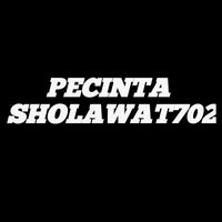 suara asli - PECINTA SHOLAWAT 702