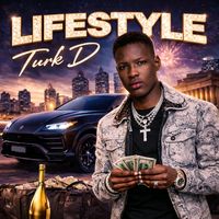 Lifestyle by Turk D