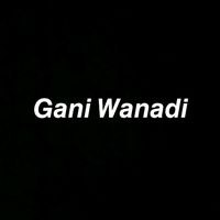 ganiwanadi