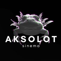 aksolotsinema
