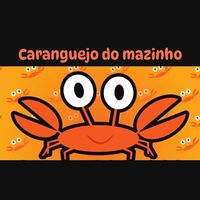 caranguejodomazinho