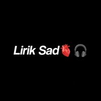 suara asli - LirikSad🫀🎧