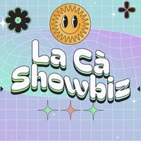 âm thanh gốc - La Cà Showbiz