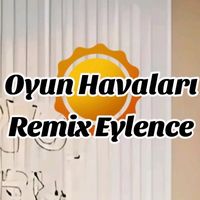 remix_eylence