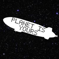 planetisyours