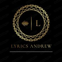 andrew_lyrics07