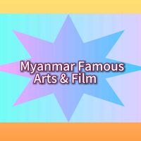 original sound - Myanmar Famous Art & Film