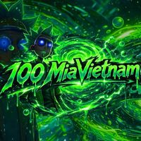 เสียงต้นฉบับ - 100MiaVietnam 🪐