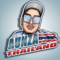เสียงต้นฉบับ - 🇹🇭 AUNZA THAILAND 🇹🇭