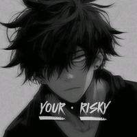 yourgoatrisky1