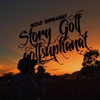 เสียงต้นฉบับ - ꙳STORYGOLF
