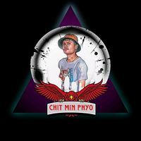 မူရင်းအသံ - Chit Min Phyo