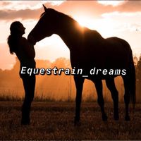 equestrain_dreams