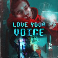 love_your_voiice