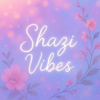 shazi_vibes_