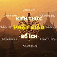 nhạc nền - KIẾN THỨC PHẬT GIÁO BỔ ÍCH 📝