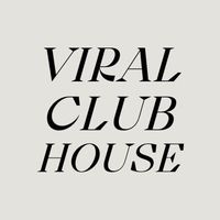 viral_club_house_