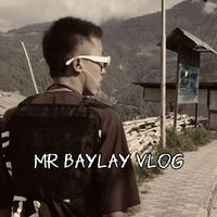 mrbaylay.vlog21