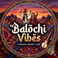 balochi_vibes111