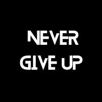 nevergiveupvideos
