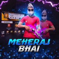 meheraj_bhai_