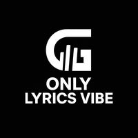 only_lyrics_vibe