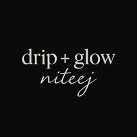 dripandglowniteej