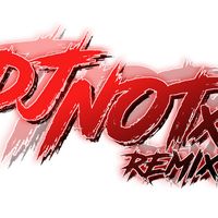djnotxrremix