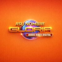 sonido original - Produc Asu Nombre Gloria