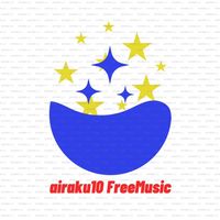 オリジナル楽曲 - Airaku10MUSIC