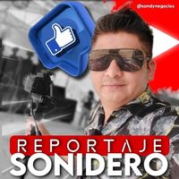 sonido original - REPORTAJE SONIDERO 🔊