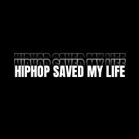 nhạc nền - HIPHOP SAVED MY LIFE