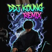 DDJ KOUNG REMIX