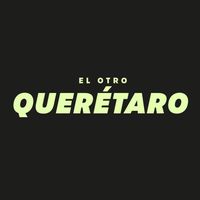 sonido original - El Otro Querétaro