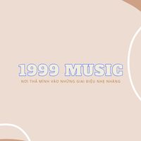 nhạc nền - 1999 Music 🎵